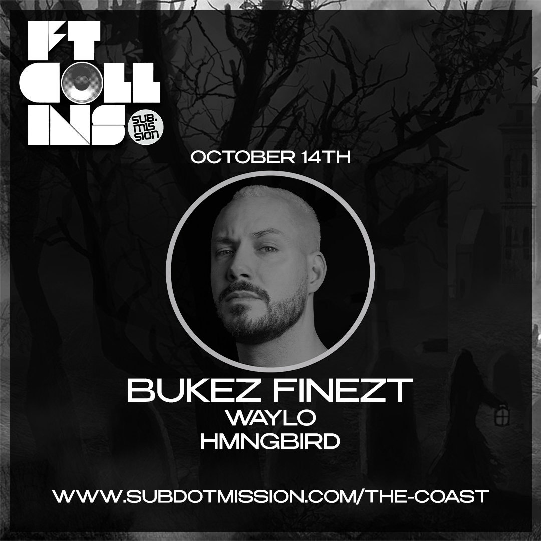 subdotmission's tweet image. Hey Northern Colorado! Got a new event series for you!
We'll be taking over The Coast in Ft. Collins, CO once a month. 

To kick things off, on October 14th join @BUKEZFINEZT, Waylo, and HMNGBIRD.
Bringing in sound! 💪

Tickets are on sale now!
subdotmission.com/the-coast
