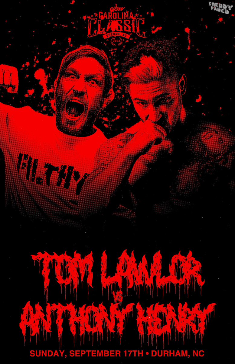 freddy2faded's tweet photo. Tough Customers
@deadlockpro presents The Carolina Classic ‘23
@FilthyTomLawlor vs @Antnyhenry
📸 credit
Henry: @cjdowney
#prowrestling #wrestling #DPW #DPWonDemand #WatchDPW #CarolinaClassic #TomLawlor #AnthonyHenry #independentwrestling https://t.co/K189b7v9fe