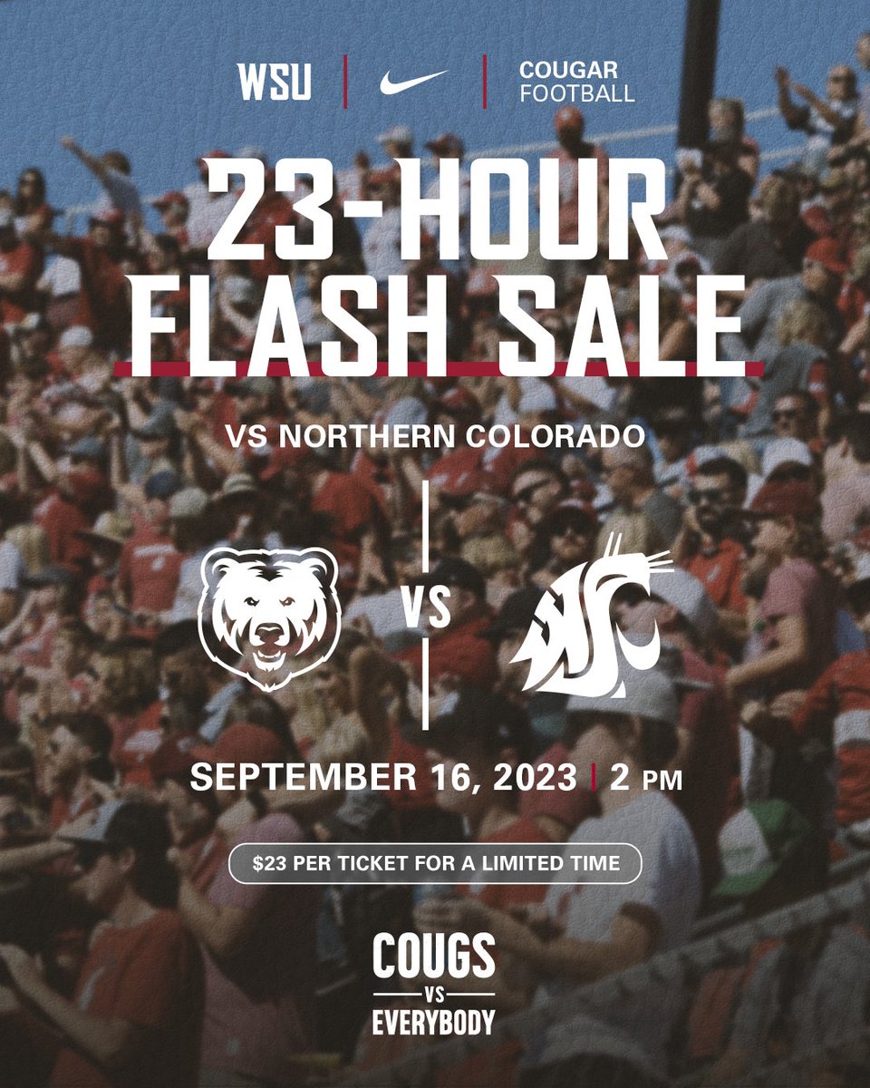 FLASH SALE❗️

To celebrate our opponent's score last week and the new rankings, Section 22 and 23 are just $23 per ticket for this Saturday's matchup vs. Northern Colorado.

Sale will last 23 hours! Limited quantities available.

🎟️ offer.fevo.com/cougar-footbal… 

#GoCougs // #CVE23