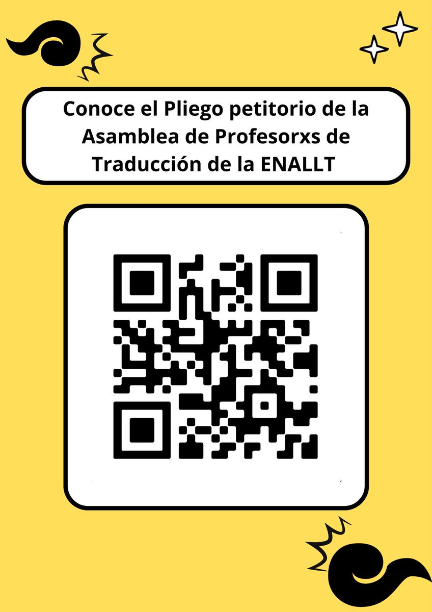 Pliego petitorio: Asamblea de Profesores de Traducción de la ENALLT (<a href="/tdetrad_enallt/">T_de_Traducción_ENALLT-UNAM</a>). Consulta por QR o en el enlace: qrco.de/beKPLf