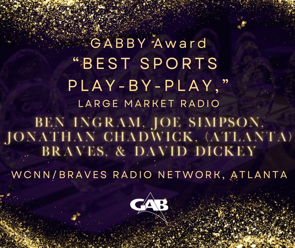 GABroadcasters's tweet photo. Congratulations @IngramRadio, #JoeSimpson, @JChad680, @BravesRadioNet &amp; #DavidDickey! Ingram, Simpson, Chadwick, Dickey &amp; the Atlanta Braves Radio Network are awarded the GABBY Award, "Best Sports Play-by-Play," for "Ben Ingram: August 15, 2023 vs. NYM." https://t.co/Jrla9DhHNP