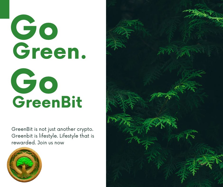 TheGreenBitcoin's tweet photo. GreenBit is more than crypto. It’s lifestyle.

#gogreen #greenbit #Crypto https://t.co/z32vLrpnpQ