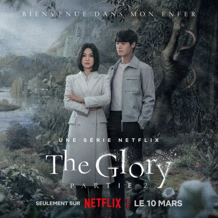 LoverSidra's tweet photo. The Glory Part 2 (2023]
Country: South Korea
Type: Drama
Episodes: 8
Aired: Mar 10, 2023
Aired On: Friday
#theglorypart2 #SouthKorea
#drama #relationship
#SongHyeKyo #LeeDoHyun https://t.co/XjGx5qMrb1