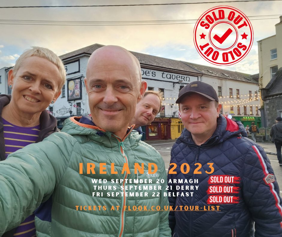 Buzzing for next week's 3 sold out Irish shows. If you missed out, then we'll be back in Ireland next May - watch this space for details! 🧡

flook.co.uk/tour-list/