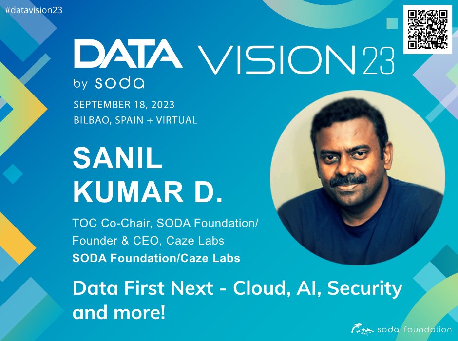 Happy to speak at #datavision23 by <a href="/sodafoundation/">SODA Foundation</a> . Please register free and can join online/in-person 
bit.ly/register-soda-…