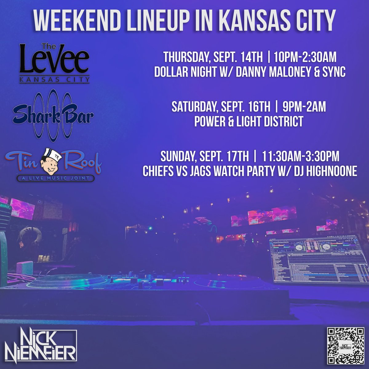 This weekend in #KansasCity! Thursday at #TheLevee for Dollar Night from 10pm-2:30am! Saturday I'm making my #SharkBarKC debut in the Power &amp; Light District 9pm-2am! Sunday I’m at #TinRoofKC w/<a href="/DJHIGHNOONE/">DJ HIGHNOONE</a> for the #Chiefs vs #Jags Watch Party starting at 11:30am! Kickoff at 12pm!