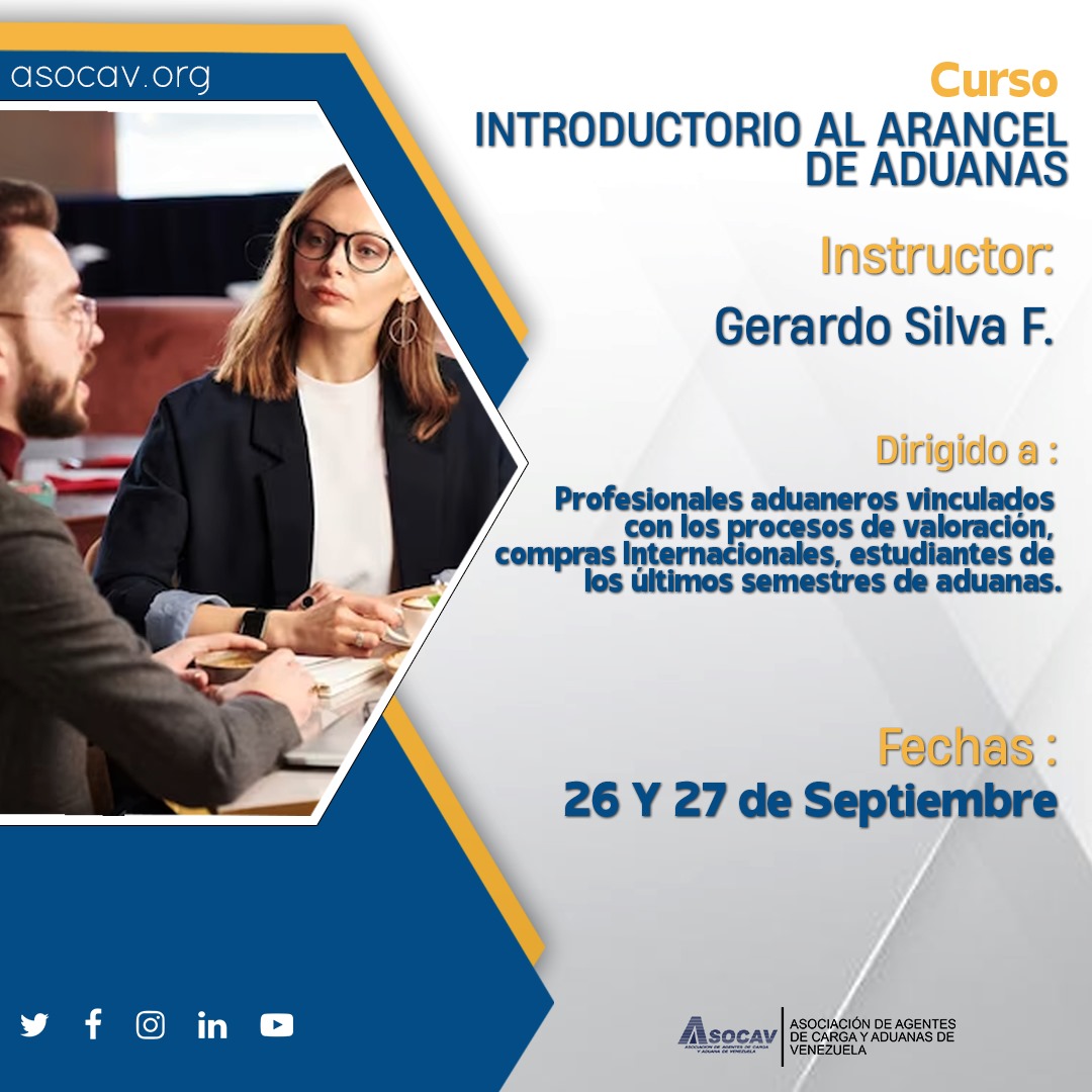 📢 INTRODUCTORIO AL ARANCEL DE ADUANAS

Te guiaremos a través de casos prácticos a cómo calcular los aranceles y cómo se aplican, para que puedas tomar decisiones informadas y estratégicas.

info@asocav.net / director2@asocav.net
(0212) 761.83.94 / 761.52.46 / 0424.204.52.97