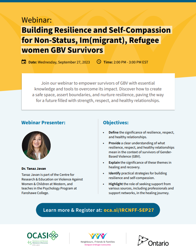ircNFF's tweet photo. Join us on September 27th/ 23  from 2:00-3:00 PM EST, for our  webinar on Building Resilience and Self-Compassion for Non-Status, Im(migrant), Refugee
Women GBV Survivors. 
Register now:https://t.co/cHS47y2Qfc https://t.co/cKn3TyuHKz
