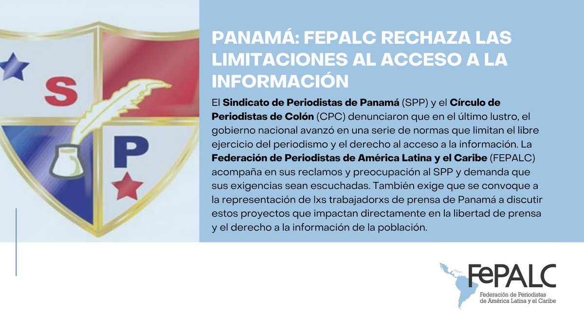 FEPALC's tweet photo. #Panamá🇵🇦: la Federación de Periodistas de América Latina y el Caribe respalda al Sindicato de Periodistas de Panamá (@scatoperiodista) en sus reclamos en defensa del derecho al acceso a la información.

Comunicado completo ➡️https://t.co/8sinWom8G8 https://t.co/C6yIPFozMa