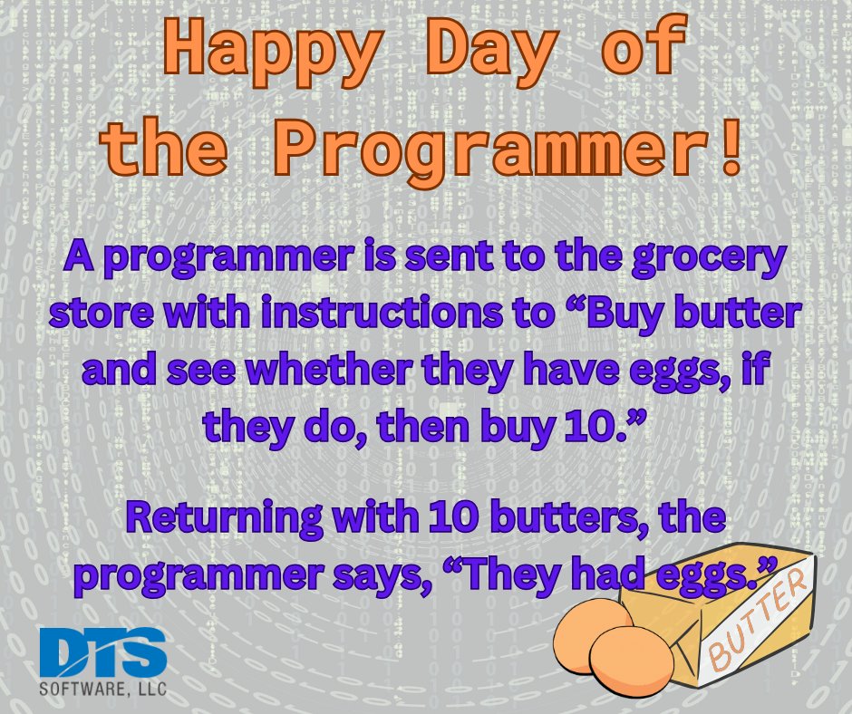 dts_software's tweet image. ๐Happy Day of the Programmer! ๐ฅ๏ธ
At DTS Software, we're celebrating the minds behind the lines of code that power our digital world by sharing a few of our favorite programming jokes.
#DayOfTheProgrammer #CodeCreators #TechInnovation #SoftwareDevelopment #GeekOutWithUs