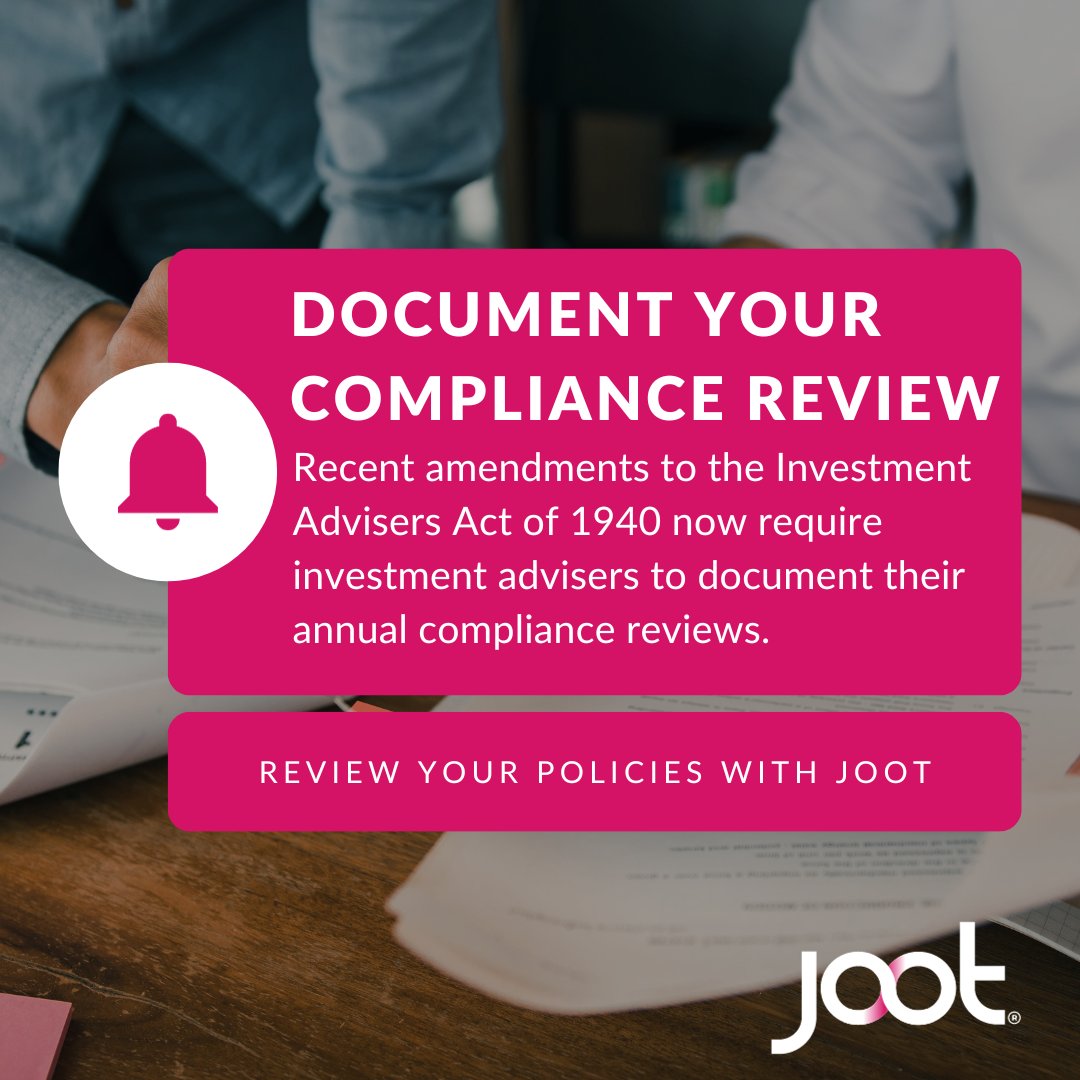 jootcompliance's tweet photo. The @SECGov now requires all SEC-registered investment advisers to document their annual review of compliance policies and procedures. Reach out to Joot for any compliance questions or needs. Learn more here: https://t.co/LFoRGxWTSp

#compliance #investmentadvisers https://t.co/pvPqDYGf5i