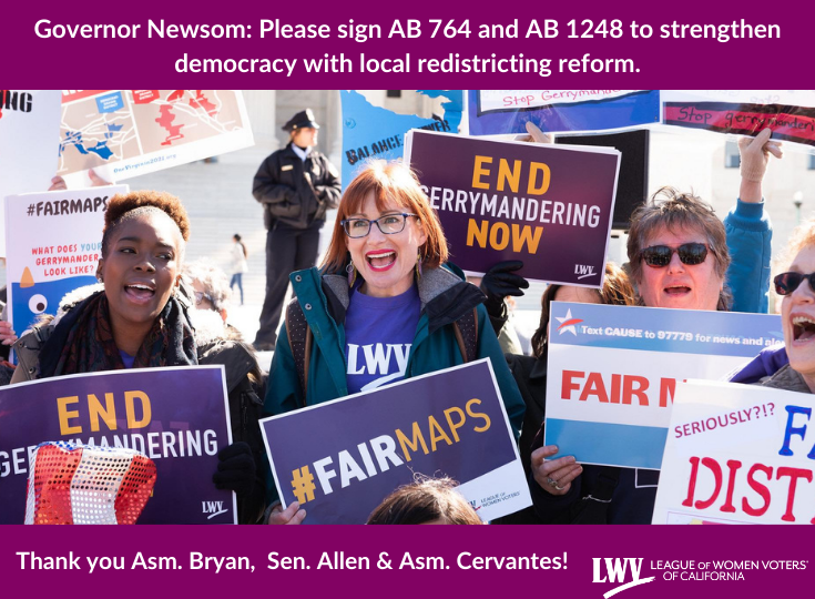 LWVC's tweet image. 📣#AB764 &amp;amp; #AB1248 for #FairMaps are headed to @CAgovernor @gavinnewsom for signature! Huge thanks to @ib2_real @benallenca &amp;amp; @AsmCervantes for setting the national standard on local redistricting! Kudos to our partners: @ACLU_CalAction @aaaj_ca @ajsocal_ @commoncauseca @IEUnited