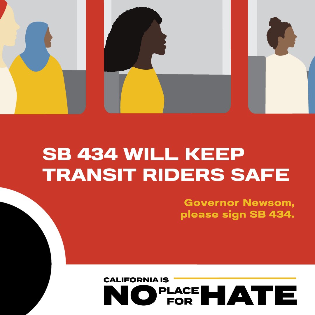 Everyone deserves to feel safe on public transition and #SB434 will enable that. Transit agencies can create solutions to keep women, people of color, and all riders safe. @CAGovernor @GavinNewsom, please sign #SB434 to prove California is #NoPlaceForHateCA. @CA_Trans_Agency