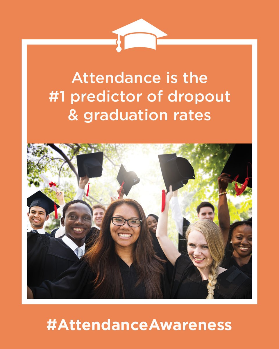 Attendance is the No. 1 predictor of dropout and graduation rates. #K12Achievement #SAAM #AttendanceAwareness