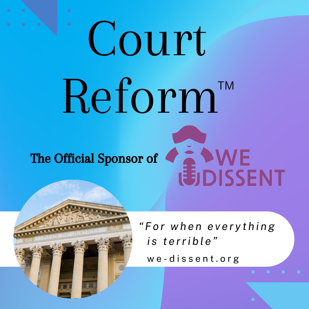 It happens every episode. At some point we discuss the need for #courtreform. It's our unofficial official sponsor.
