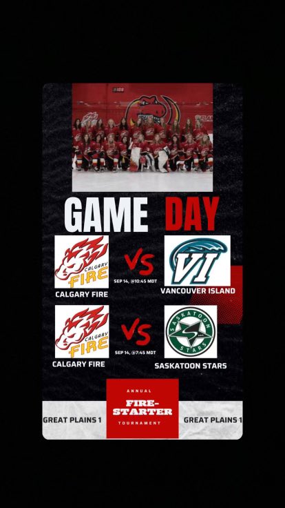 Day 1- FIRESTARTER TOURNMAMET come cheer on the 2023-2024 Calgary Fire U18 AAA