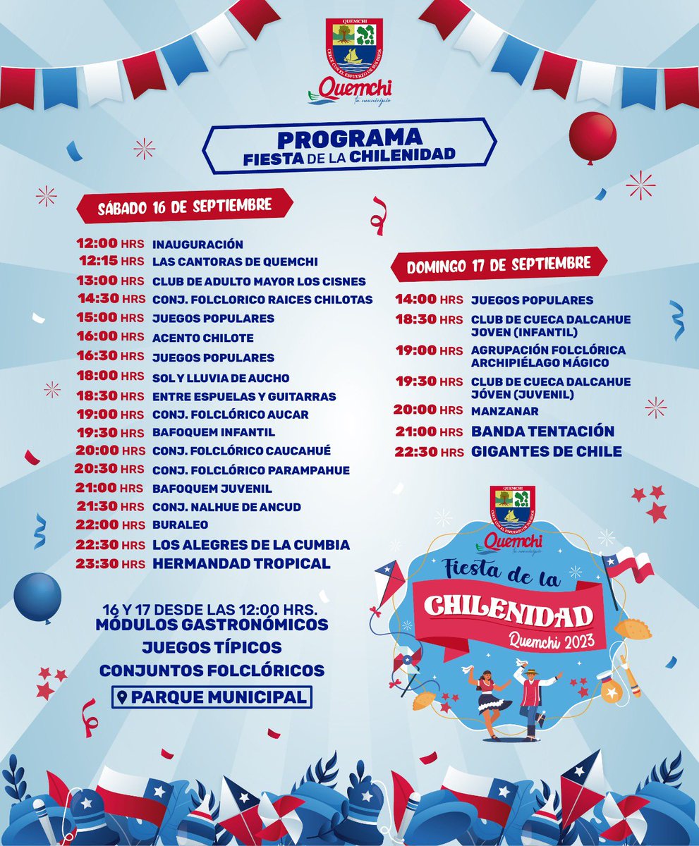 📣¡Ya estamos listos para vivir estas fiestas patrias en #Quemchi!
Ven al Parque Municipal para disfrutar este 16 y 17 de septiembre, desde las 12:00 hrs., de toda una programación preparada para bailar y disfrutar. Invita Alcalde Luis Macías Demarchi y H. Concejo Municipal