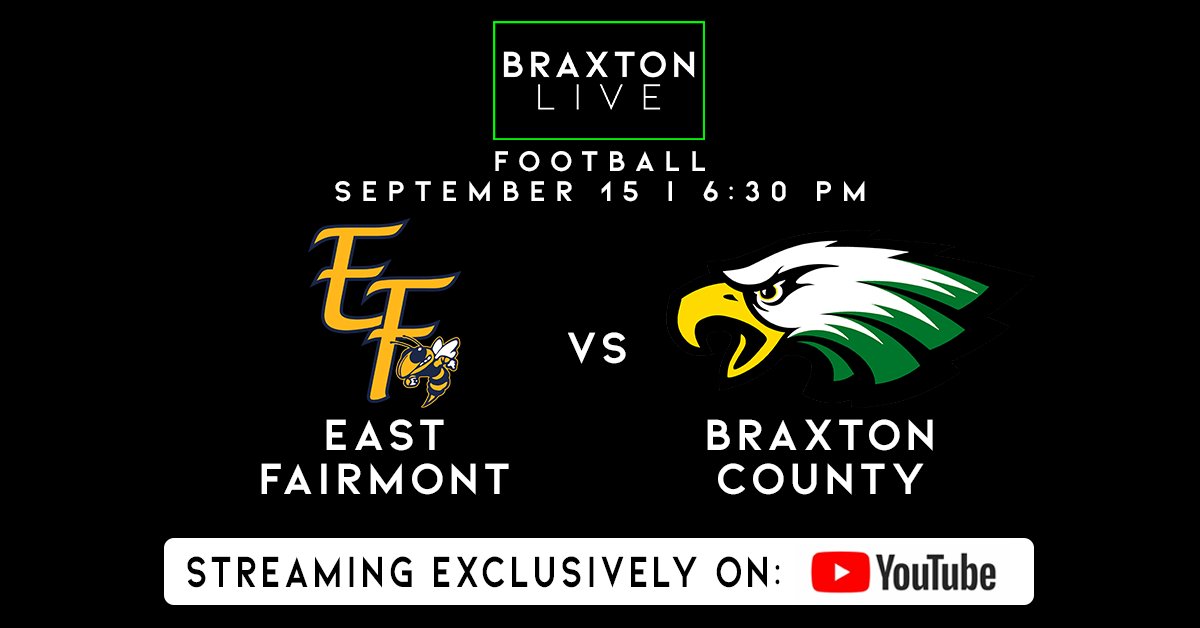 Week 4  |  East Fairmont at Braxton Friday night. Pregame show begins at 6:30 pm. We are streaming exclusively on YouTube.  #wvprepfb     

Our Channel : youtube.com/braxtonlivewv
Live video : youtube.com/live/n9z6iPrxf…
Stats: statb.us/b/480174