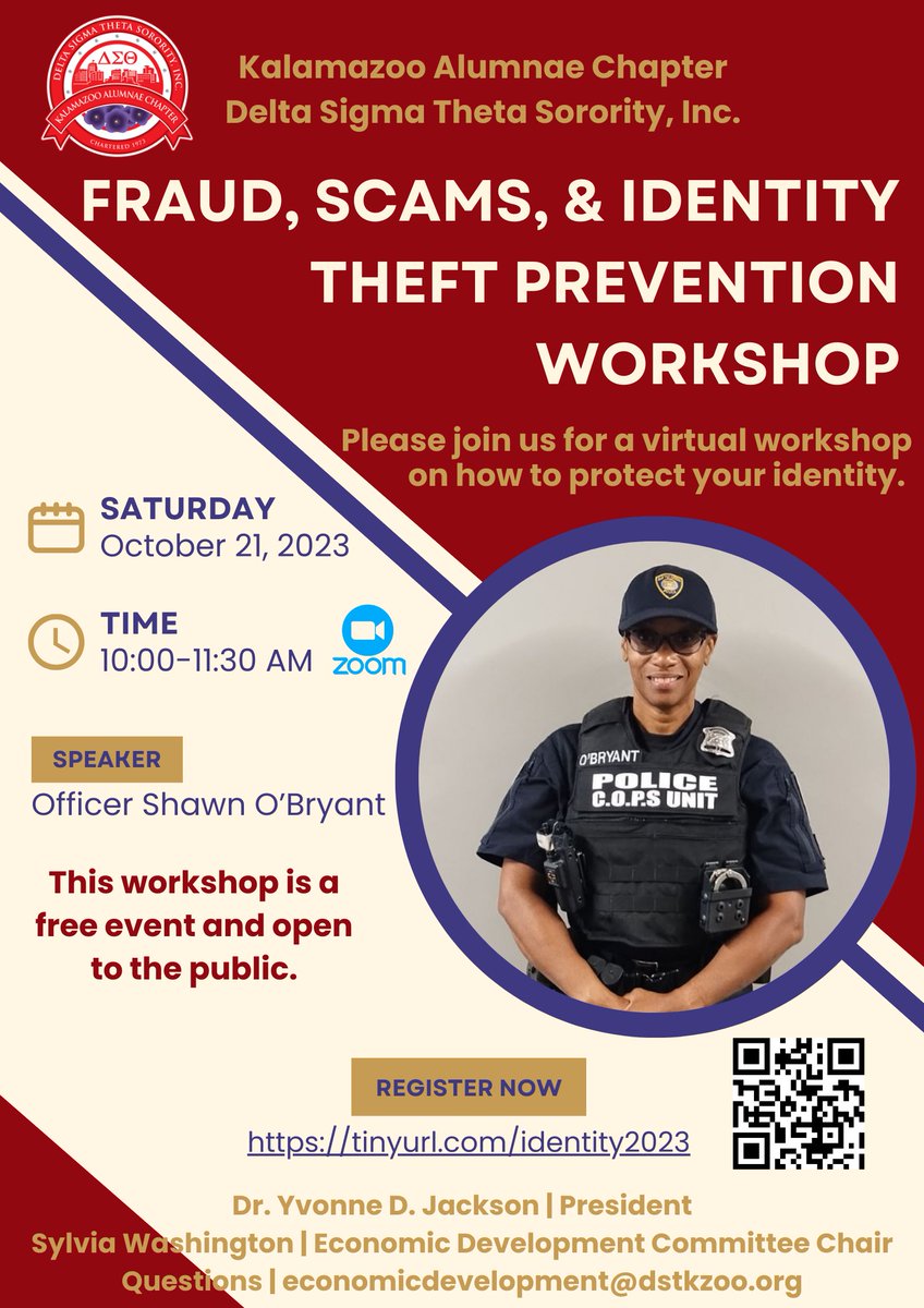 Kalamazoo Alumnae Chapter of DST (@kalamazoodst) on Twitter photo Join the Kalamazoo Alumnae Chapter of Delta Sigma Theta Sorority, Inc. and special guest Officer Shawn O’Bryant, for a virtual workshop on how to protect your identity.
Register Here: tinyurl.com/identity2023
Questions: economicdevelopment@dstkzoo.org Join the Kalamazoo Alumnae Chapter of Delta Sigma Theta Sorority, Inc. and special guest Officer Shawn O’Bryant, for a virtual workshop on how to protect your identity.
Register Here: tinyurl.com/identity2023
Questions: economicdevelopment@dstkzoo.org