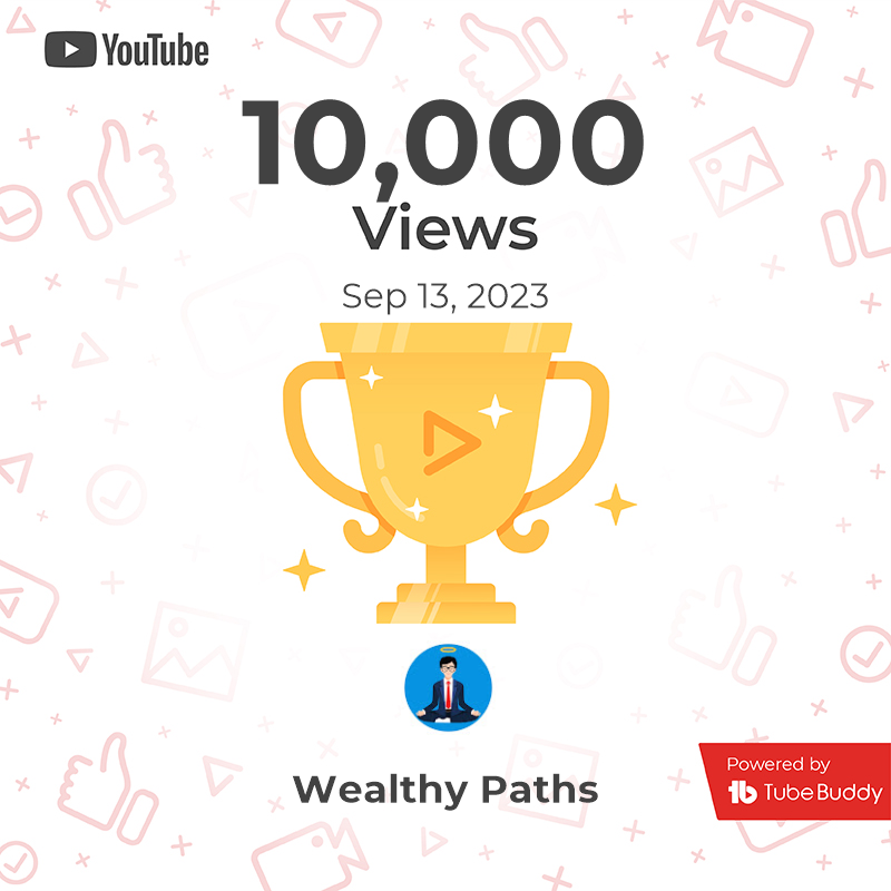 WealthyPaths's tweet photo. Hit 10,000 views on YouTube! Grateful for every single one. 🎉 https://t.co/VpqTxDGWYZ
