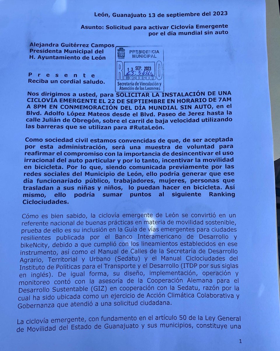 mciclistas_leon's tweet photo. 🚨 El día de hoy hicimos llegar un oficio de solicitud a la presidenta municipal @AleGutierrez_mx  para la INSTALACIÓN DE CICLOVÍA EMERGENTE POR EL DÍA MUNDIAL SIN AUTO #22S en horario de 7:00 am a 8:00 pm, desde Centro Max hasta Julián se Obregón. @CynChavezR 
@movilidad_leon https://t.co/9NQgBG747q