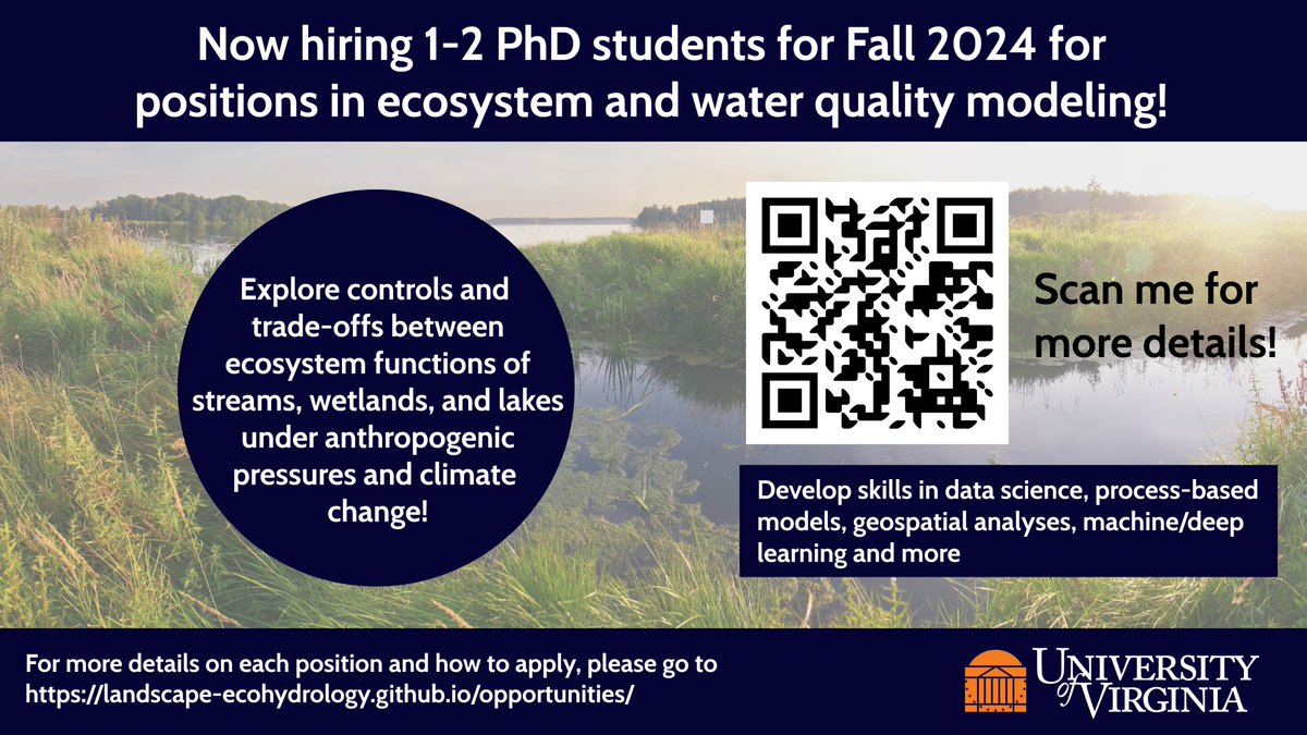 I'll be recruiting 1-2 PhD students to work on ecosystem and water quality modeling for fall 2024 @uvaevsc ! Please RT and share! Learn more about each position and how to apply at landscape-ecohydrology.github.io/opportunities/