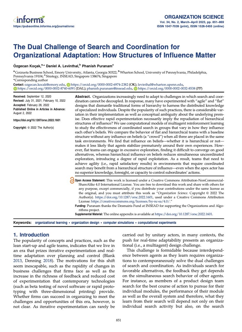 The dual challenge of search and coordination for organizational adaptation: How structures of influence matter

A really nice paper by Özgecan Koçak, Dan Levinthal &amp; Phanish Puranam <a href="/INFORMS/">INFORMS</a> <a href="/OrganizationSci/">Organization Science</a> Open access here: pubsonline.informs.org/doi/full/10.12…