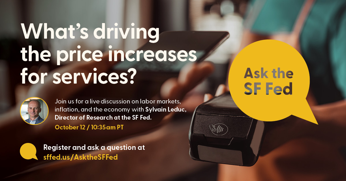 sffed's tweet photo. Mark your calendars for #AsktheSFFed on Oct. 12 at 10:35am PT, to watch a live discussion on labor markets and inflation with our Director of Research, Sylvain Leduc. Register, ask a question, and view the event here: https://t.co/y0vqaYootx | #SFFedResearch #EconTwitter https://t.co/BsnvnnkbaV