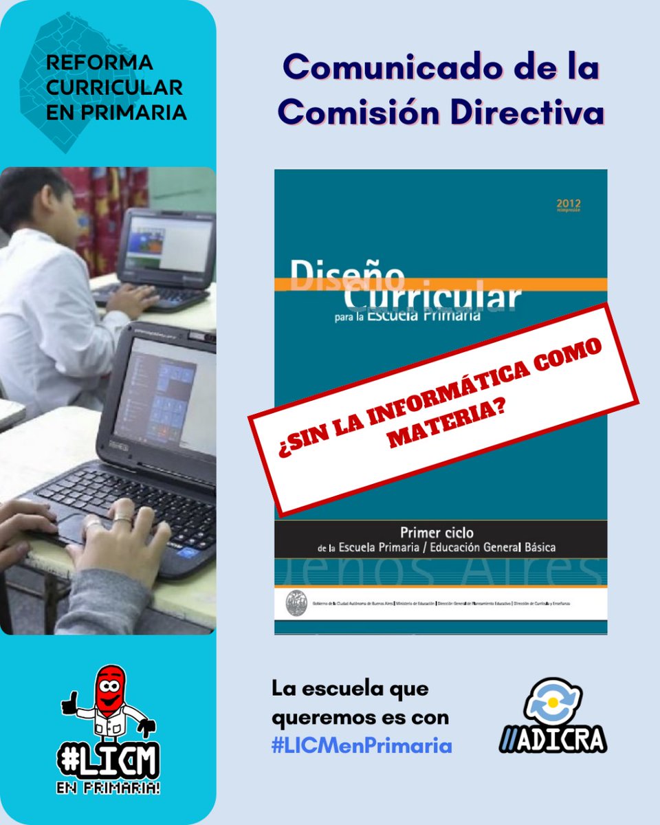 ADICRA's tweet photo. Comunicado de la C.D.: Sobre la reforma curricular de la escuela primaria de la CABA: https://t.co/PYkPm3UpE4

#ConUsarLasTICnoalcanza vamos por #LICMenPrimaria para que todos los/as estudiantes puedan aprender con #LaInformáticaComoMateria 

@jorgemacri @Soledad_Acunia https://t.co/11hwLUzuh8