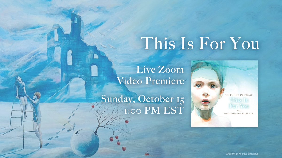 october_project's tweet photo. Join October Project for the ZOOM VIDEO PREMIERE of the music video for next single from The Ghost of Childhood, "This is For You."
Sign up here: https://t.co/whvCrDCb4i
#OctoberProject #ThisIsForYou #MusicVideo #NewMusic https://t.co/tTmX5jc0R0