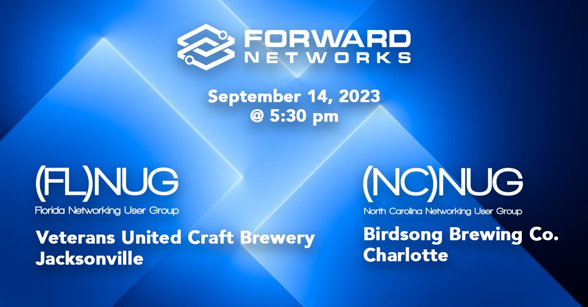 Forward Networks (@forwardnetworks) on Twitter photo If you're in the Jacksonville area, head to the (FL)NUG Event tomorrow to hear @packetdefender on the panel. <a href="/captainpacket/">Craig Johnson</a> will also be there! bit.ly/3PC731M
Charlotte area, we've got you covered too with the (NC)NUG Event. Hope to see you there!
bit.ly/3PCk4IH If you're in the Jacksonville area, head to the (FL)NUG Event tomorrow to hear @packetdefender on the panel. <a href="/captainpacket/">Craig Johnson</a> will also be there! bit.ly/3PC731M
Charlotte area, we've got you covered too with the (NC)NUG Event. Hope to see you there!
bit.ly/3PCk4IH