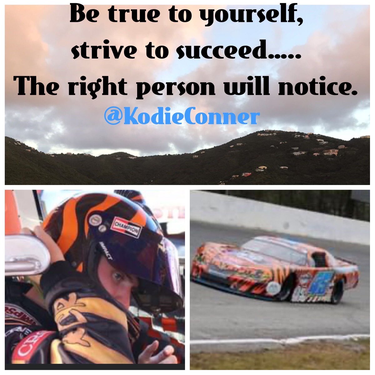 Keep doing you and you will eventually be noticed.
.
.
.
#kodieconner #tigerman #kodieconnerracing #kcr45 #quotes #racer #owner #driver #crcauto #fkrodends #redlineoil #fastmetalsunglasses #supremeenergydrinks #mylife #mydream #myteam #myjourney