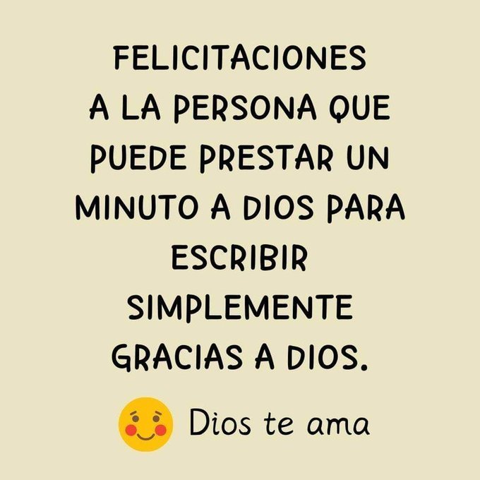 Gracias Dios. Bendiciones.