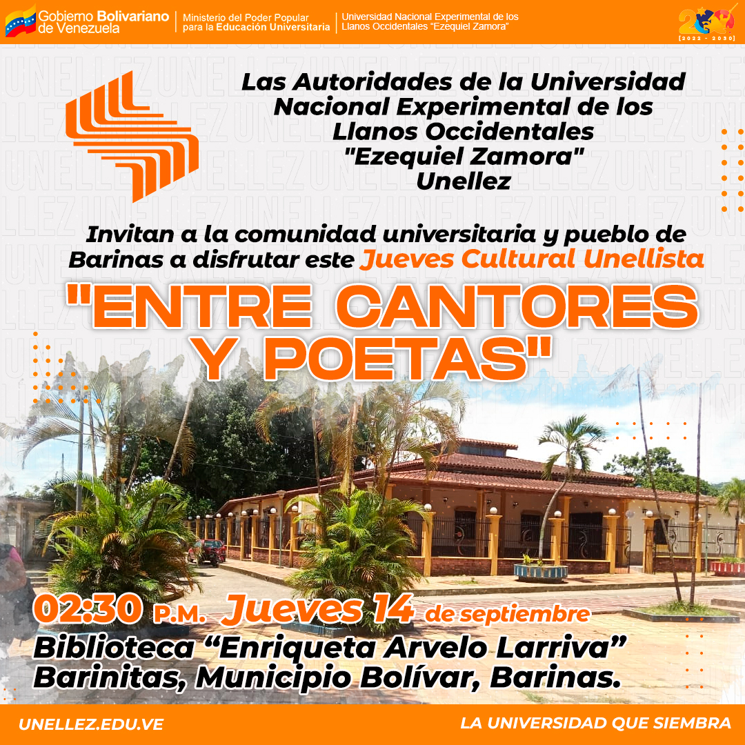 UnellezOficial_'s tweet photo. La #Unellez invita a la comunidad universitaria y pueblo de Barinas a disfrutar este Jueves Cultural Unellista "Entre cantores y poetas".

📅 Jueves 14 de septiembre
⏰ 02:30 pm
📍 Biblioteca "Enriqueta Arvelo Larriva"
Barinitas, Edo. Barinas. https://t.co/t6bd4OFMVc