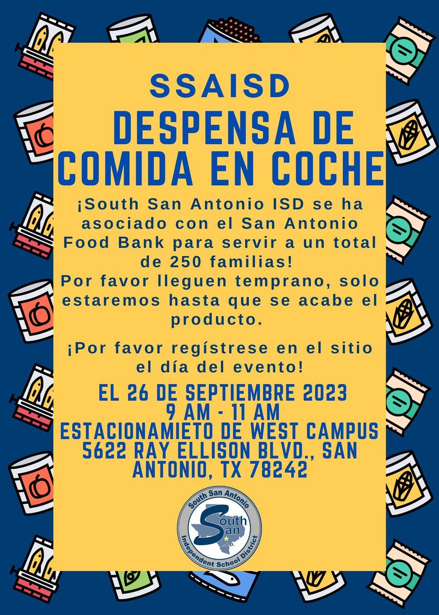 SSAISD has partnered with SA Food Bank to serve 250 families! Check out the flyer for more details!