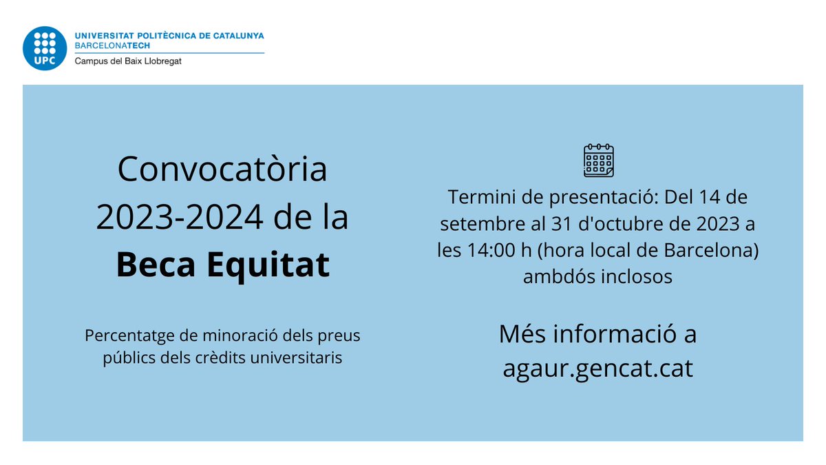 UPCLlobregat's tweet image. ➡️ Convocatòria oberta  Beca Equitat  curs 23-24
Termini de presentació: 
🗓️Del 14 de setembre al 31 d'octubre de 2023 a les 14:00 h
+ Info: bit.ly/465AyiF
@EETAC_UPC @EEABB_UPC @DABL_EETAC @DelegacioEEABB 
 #equitat #AGAUR #beques #ajuts