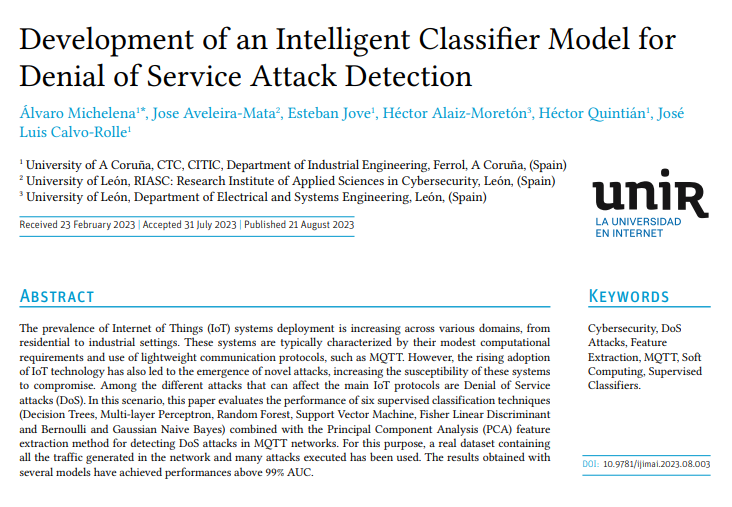 ctc_udc's tweet photo. New paper published in IJIMAI, focused on #cybersecurity and authored by @ctc_udc, UniLeon &amp; RIASC researchers. 
"Development of an Intelligent Classifier Model for Denial of Service Attack Detection" https://t.co/04CzGfdOO6
#DoSAttacks #SoftComputing #SupervisedClassifiers https://t.co/A92AvLZbrp