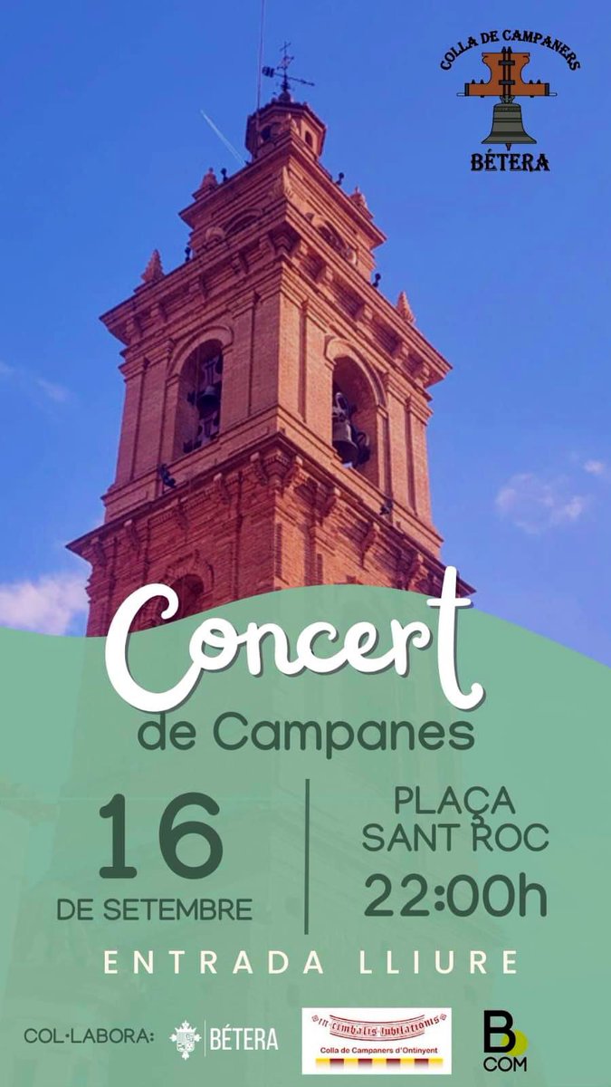 collacampaners's tweet photo. Dissabte 16 de setembre, participarem en el concert de campanes que organitza la Colla de Campaners de Bétera pel seu X aniversari. Ens acompanyarà, també, el nostre campanar mòbil.

L'acte serà a les 22h a la Plaça de Sant Roc de Bétera. 

Per molts anys 🔔! 

@Aytobetera https://t.co/nlDqca52vd