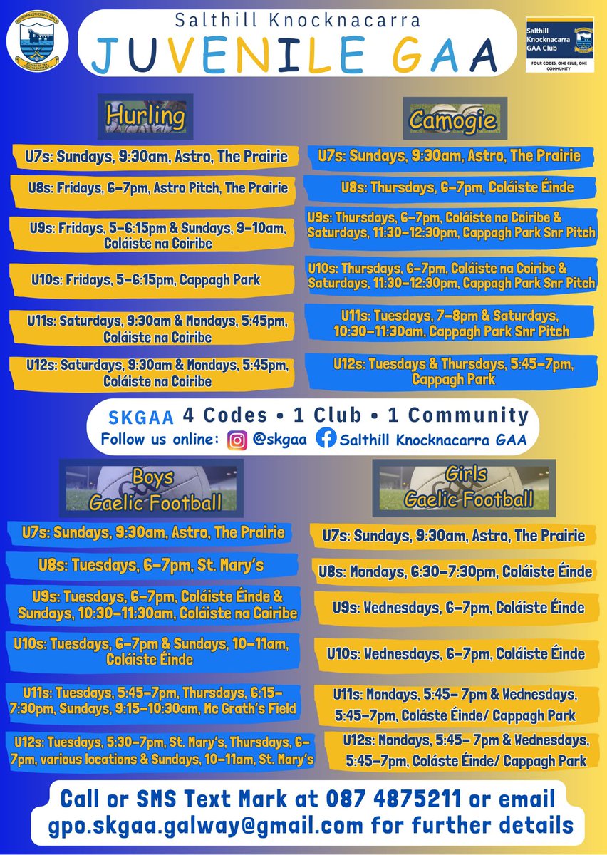 Salthill Knocknacarra GAA Club is always open for new members for children at all ages! See details below for the training teams for all our teams and see what suits your child.

Join the fun and learn a new sport!