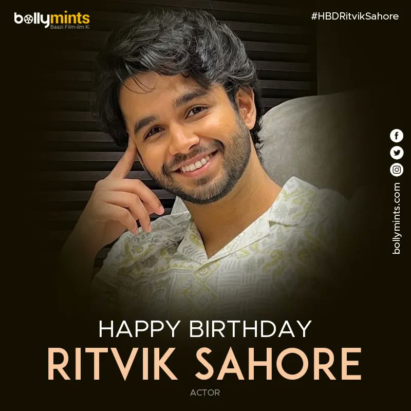 Wishing A Very Happy Birthday To Actor #RitvikSahore !
#HBDRitvikSahore #HappyBirthdayRitvikSahore