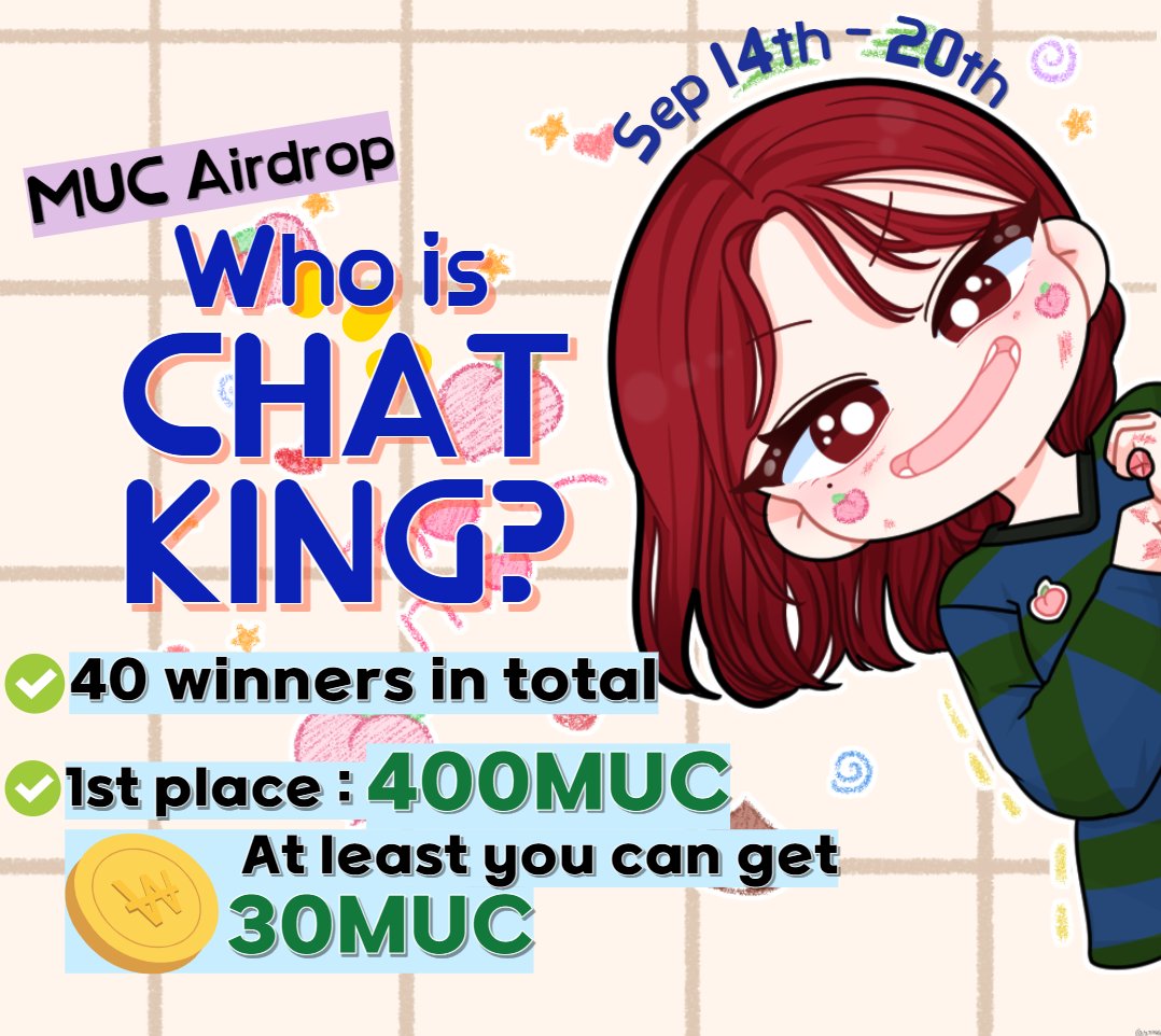 📣𝟮𝟬𝟬𝟬 𝗠𝗨𝗖 𝟮𝗻𝗱 𝗖𝗵𝗮𝘁 𝗞𝗶𝗻𝗴 𝗘𝘃𝗲𝗻𝘁📣  

📍Participation Period : 2023.09.14 ~ 2023.09.20  
 
📍How to participate : Communicate after entering 「😄#｜muc-free-talk」 channel  
👉 discord.com/invite/Bg8d9ma…  

💰𝗣𝗮𝗿𝘁𝗶𝗰𝗶𝗽𝗮𝘁𝗶𝗼𝗻 𝗖𝗼𝗺𝗽𝗲𝗻𝘀𝗮𝘁𝗶𝗼𝗻💰