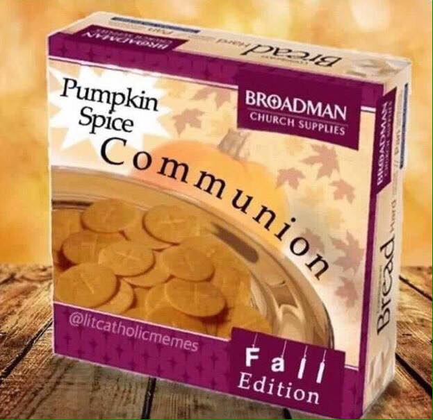 BaloniousMonk's tweet photo. @SteveDeaceShow This is a real thing, I remind you. Pumpkin. Spice. Communion. Wafers. https://t.co/8oCiK9LnOo