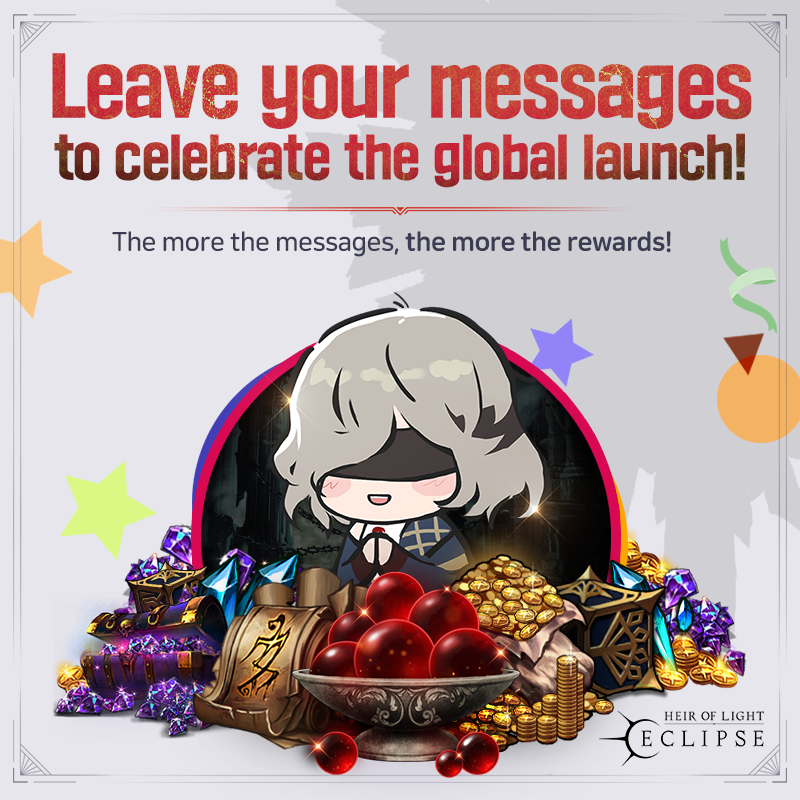 HOL_Eclipse's tweet photo. Official Launch Celebration Event🎉

Heir of Light: Eclipse has Officially Launched!🤗
Leave your congratulatory message for your chance to earn awesome rewards!🎁

[Event Period] 
⏰After announcement ~ 9/25

[Event Details]
1️⃣ Repost this post.
2️⃣ Leave your congratulatory message on this post. 
3️⃣ And you're done! 

[Event Rewards]
🎁100 replies: Servant Shard (Rare) x300
🎁300 replies: Karat x1,000
🎁500 replies: Servant Shard (Epic) x60
✨10 Lucky Heirs: Faction Select Summon Ticket x1

⚠ Notice
- There will be a separate notice with instructions on how to claim your rewards.
- Please note that the event details are subject to change.
- This event will take place on both X, Facebook, and Discord at the same time.
- Even if you participate on both platforms, you will only be able to claim a reward once.
- This event's achievement number is determined by the combined number of comments on X, Facebook, and Discord. 

🎟️ENJOYK3G

#HOL_Eclipse #Mobilegame #Prereg #Giveaway #Freebies #Event