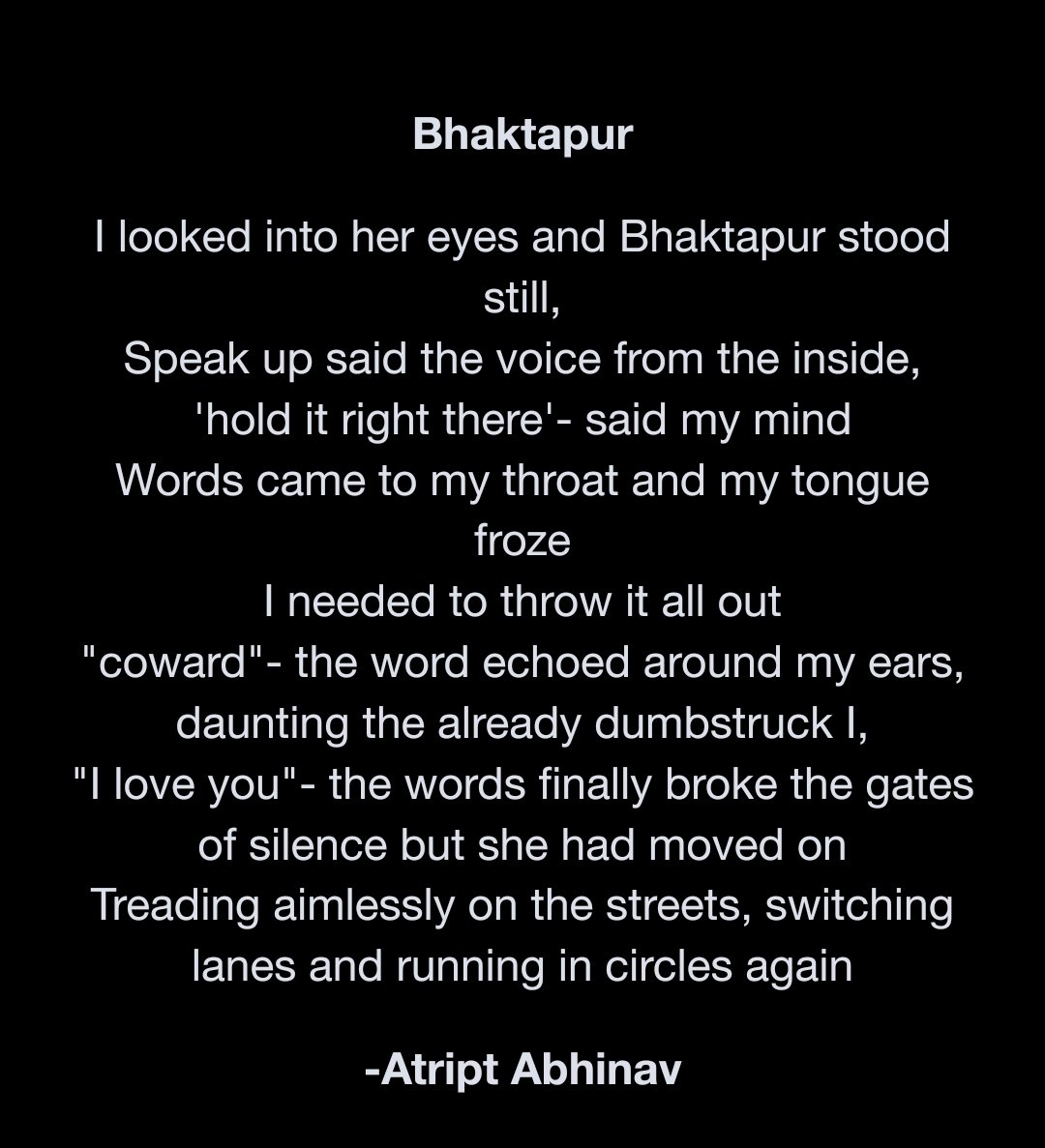 AtriptAbhinav's tweet photo. Treading aimlessly on the streets, switching lanes, and running in circles again
-Atript Abhinav
#Bhaktapur #love #vsspoem #poets #poetry #PoemADay #WritingCommunity #writerslife #writersoftwitter #WritersStrike #WritingCommunity #poetrytwitter #AtriptAbhinav #Nepal https://t.co/HuOmC3NaFy
