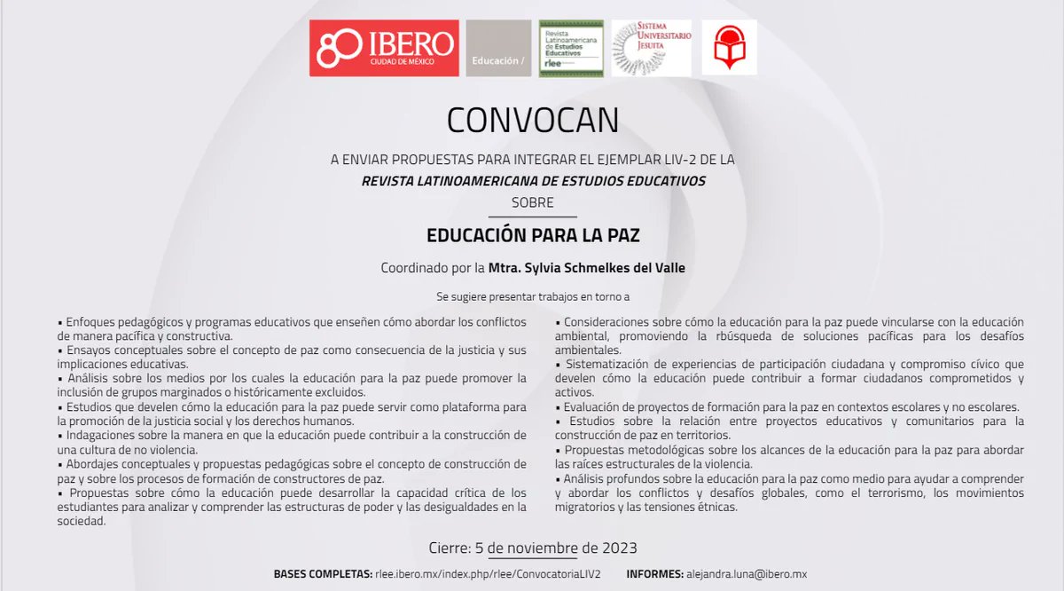 INIDEdelaUIA's tweet image. #Difusión |🕊️¿Te interesa la #EducaciónParaLaPaz? ¡No te pierdas la oportunidad de participar en la #ConvocatoriaRLEE! Un número coordinado por
@SYLVIASCHMELKES.

🗓️Fecha límite: 5 de noviembre del 2023.
🔗Consulta las bases aquí: bit.ly/RLEELIV2