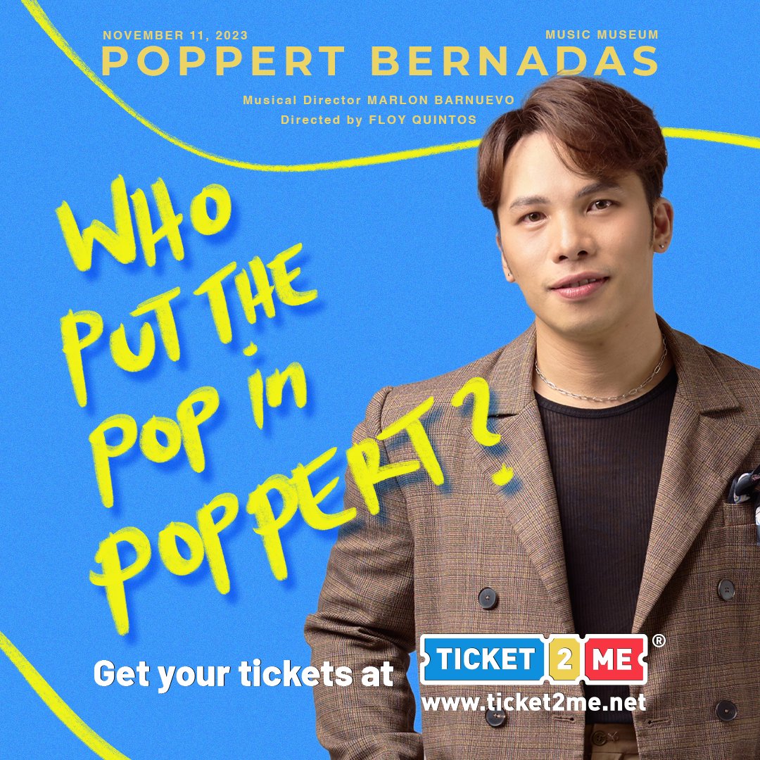 Ticket2MeNet's tweet photo. Poppert is thrilled to present a new show to his audience: “Who Put the POP in POPPERT?”

This exciting performance features all-time favorite hits dedicated to his friends and fans, directed by the talented Floy Quintos.

TICKETS HERE 👉 https://t.co/i8QgvdpHAq https://t.co/5oVb3nFM49