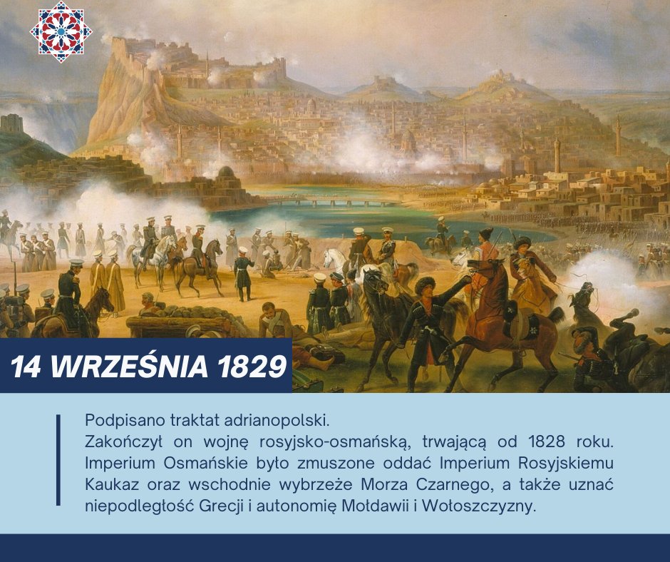 #OTD #TegoDnia

Podpisano traktat adrianopolski 📜

Zakończył on wojnę rosyjsko-osmańską, trwającą od 1828 r. ⚔️

Imperium Osmańskie było zmuszone oddać Imperium Rosyjskiemu Kaukaz oraz wschodnie wybrzeże Morza Czarnego, a także uznać autonomię Grecji, Mołdawii i Wołoszczyzny 🗺️