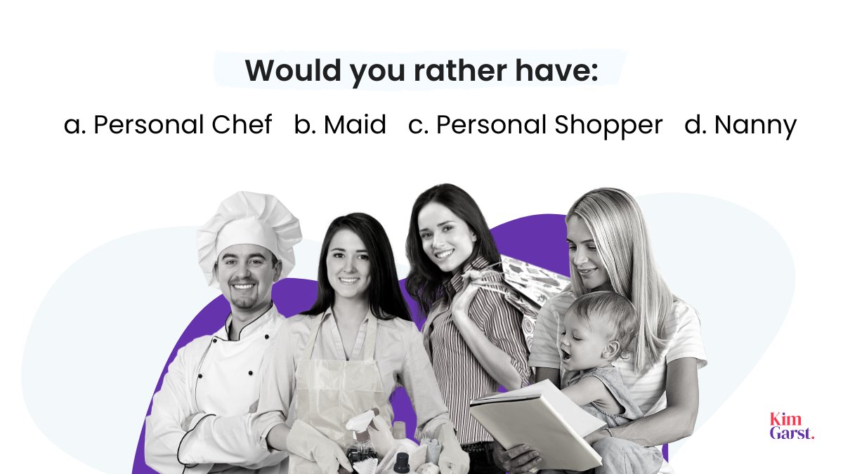 kimgarst's tweet photo. Let me ask ya this...

Would you rather have:
a. Personal Chef
b. Maid
c. Personal Shopper
d. Nanny https://t.co/6yBh9k2ERE