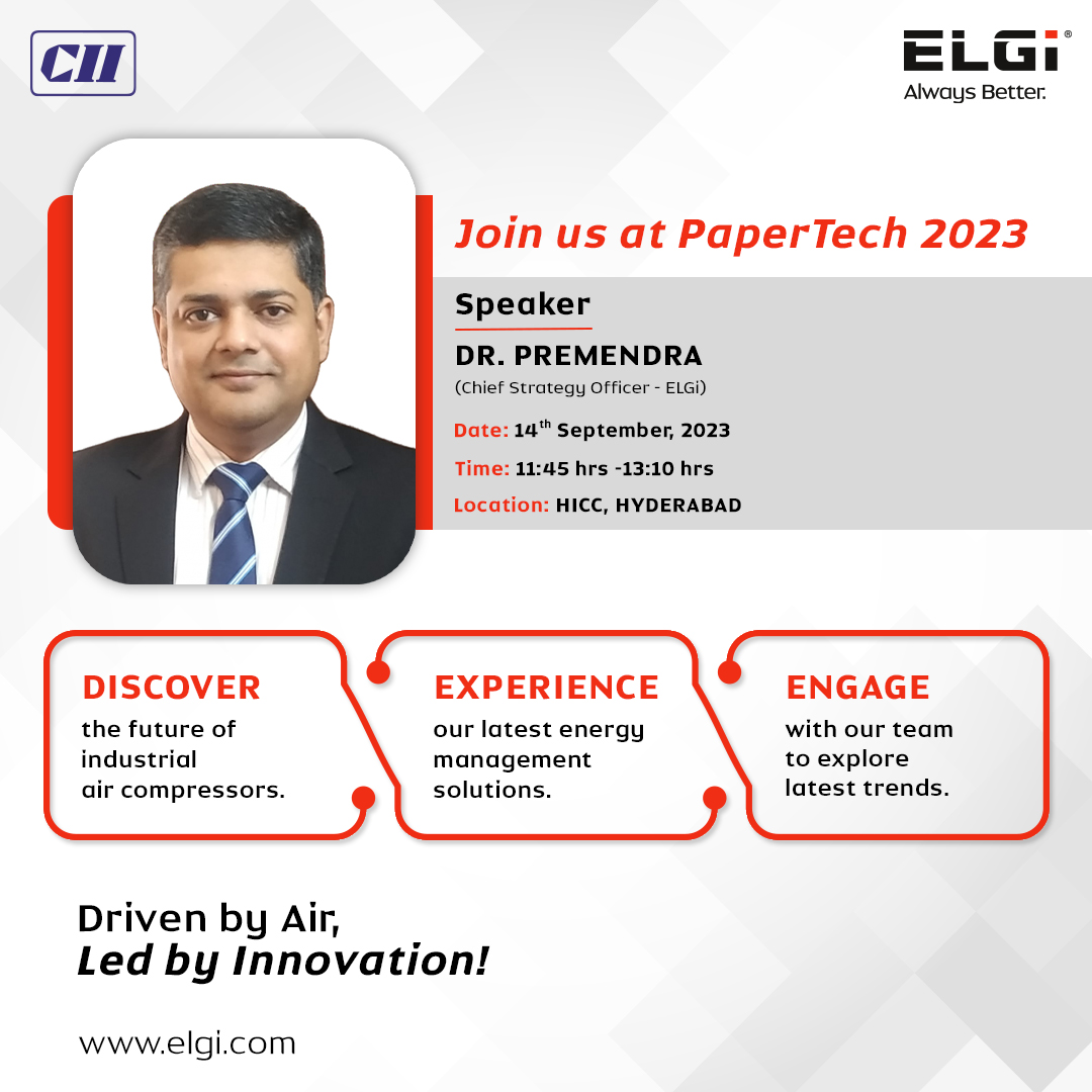 ELGiAir's tweet photo. We are presenting at PaperTech 2023, from 13th to 14th September 2023 in Hyderabad.
Meet Dr. Premendra, Chief Strategy Officer, ELGi, who will be talking about the energy-saving opportunities in compressed air systems.

We are looking forward to seeing you there.

#CII #Papertech https://t.co/dEcnDFHHMg