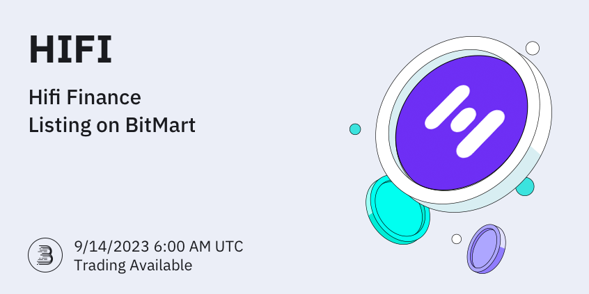 BitMartExchange's tweet photo. #BitMart will list Hifi Finance (HIFI) @HifiFinance on our digital assets platform on Sept. 14, 2023 🤩

💰Trading pair: $HIFI/USDT
💎Deposit: 9/14/2023 5:00 AM UTC
💎Trading: 9/14/2023 6:00 AM UTC

Learn more: https://t.co/iEf9ZPhXIu https://t.co/xrWFtiRCeV